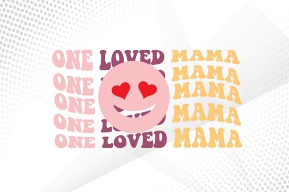 One Loved Mama Embroidery Design Review
