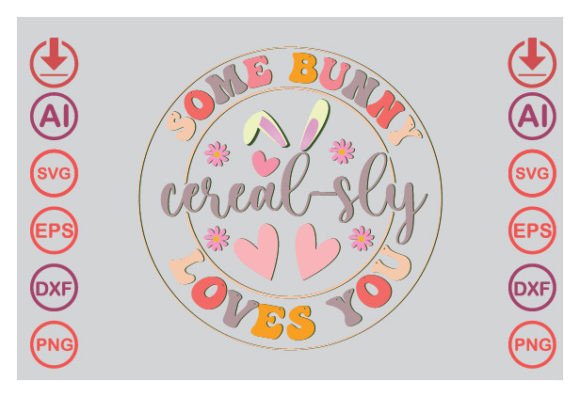 Some Bunny Cereal-sly Loves You Embroidery Design Review